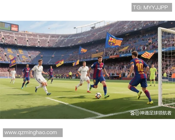 巴萨与皇马1011巅峰对决回顾球迷心中的经典之战 巴萨与皇马1011巅峰对决回顾球迷心中的经典之战