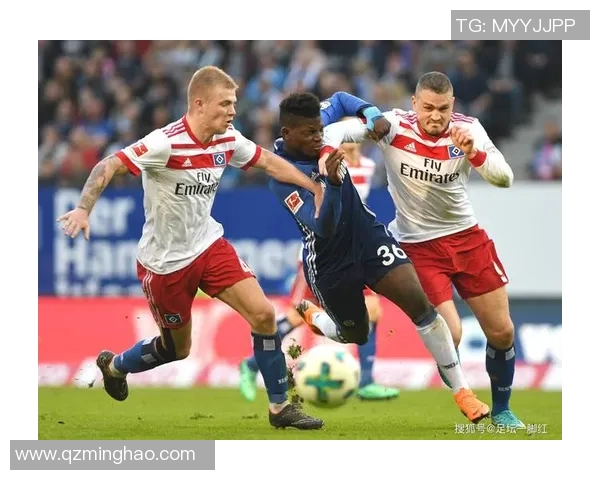 汉堡队迎战圣保利期待精彩对决双方争夺胜利的关键时刻即将来临 汉堡队迎战圣保利期待精彩对决双方争夺胜利的关键时刻即将来临