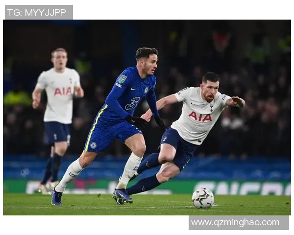 热刺与切尔西首发阵容解析谁能在伦敦德比中占据上风 热刺与切尔西首发阵容解析谁能在伦敦德比中占据上风