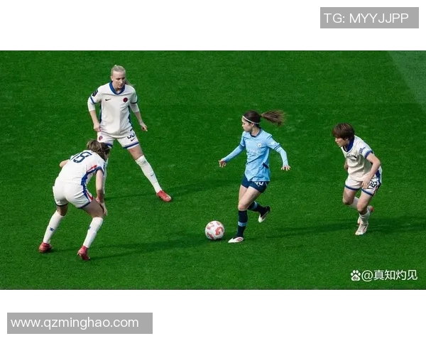 切尔西女足迎战曼城女足巅峰对决精彩瞬间回顾与赛前分析