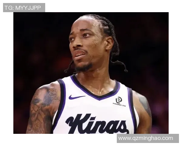德马尔德罗赞的篮球之路与个人成长探索 德马尔德罗赞的篮球之路与个人成长探索
